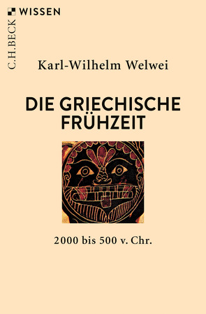 Die griechische Frühzeit von Welwei,  Karl-Wilhelm
