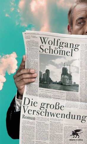 Die große Verschwendung von Schömel,  Wolfgang