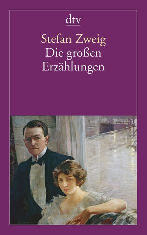 Die großen Erzählungen von Ziegler,  Edda, Zweig,  Stefan