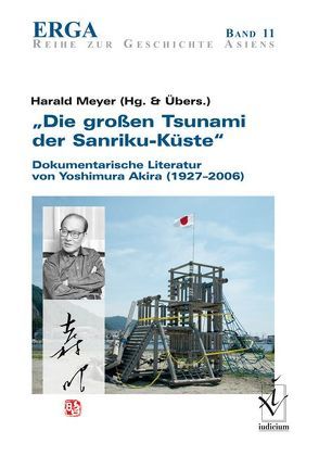 „Die großen Tsunami der Sanriku-Küste“ von Meyer,  Harald, Yoshimura,  Akira