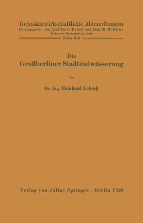 Die Großberliner Stadtentwässerung von Lobeck,  Reinhard, Prion,  W.