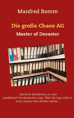 Die große Chaos AG von Bomm,  Manfred