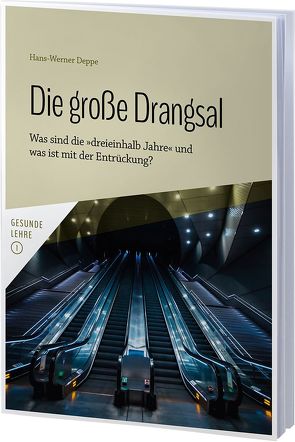 Die große Drangsal von Deppe,  Hans-Werner