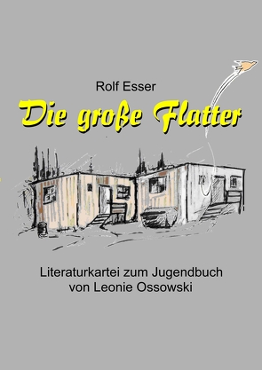 Die große Flatter von Esser,  Rolf