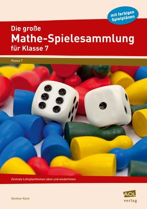 Die große Mathe-Spielesammlung für Klasse 7 von Koch,  Günther