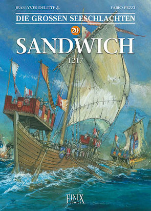 Die Großen Seeschlachten / Sandwich 1217 von Delitte,  Jean-Yves
