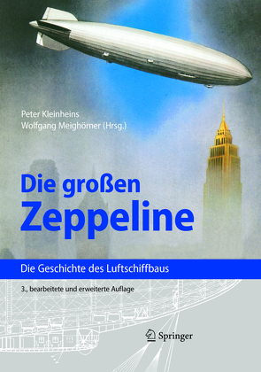 Die großen Zeppeline von Kleinheins,  Peter, Meighörner,  Wolfgang