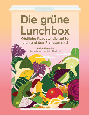 Die grüne Lunchbox von Alexander,  Becky, Avoort,  Birgit van der