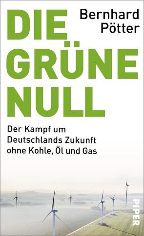 Die Grüne Null von Pötter,  Bernhard