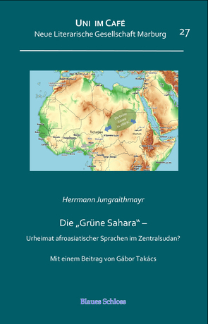 Die „Grüne Sahara“ von Jungraithmayr,  Herrmann
