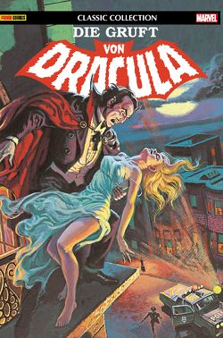 Die Gruft von Dracula: Classic Collection von Buscema,  John, Colan,  Gene, Dezunigy,  Tony, Frisch,  Marc-Oliver, Gerber,  Steve, Giordano,  Dick, Hempelt,  Torsten, Isabella,  Tony, Kronsbein,  Bernd, Rother,  Josef, Strittmatter,  Michael, Syska,  Robert, Thomas,  Roy, und weitere Autoren, Wolfman,  Marv