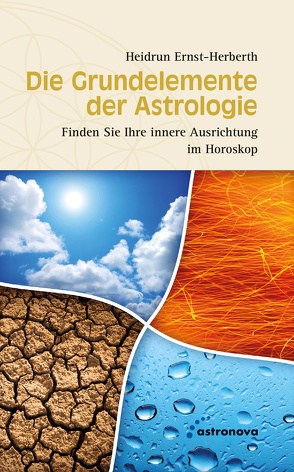 Die Grundelemente der Astrologie von Ernst-Herberth,  Heidrun