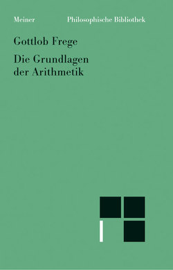 Die Grundlagen der Arithmetik von Frege,  Gottlob, Thiel,  Christian