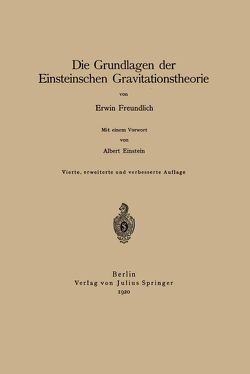 Die Grundlagen der Einsteinschen Gravitationstheorie von Freundlich,  Erwin