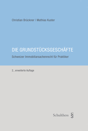 Die Grundstücksgeschäfte (PrintPlu§) von Brückner,  Christian, Küster,  Mathias