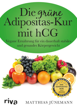 Die grüne Adipositas-Kur mit hCG von Jünemann,  Matthias