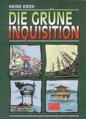 Die grüne Inquisition von Kroh,  Heinz