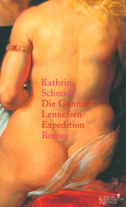 Die Gunnar-Lennefsen-Expedition von Schmidt,  Kathrin