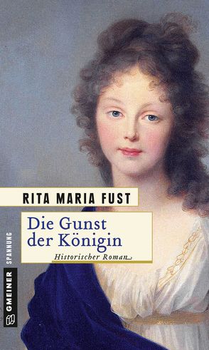 Die Gunst der Königin von Fust,  Rita Maria