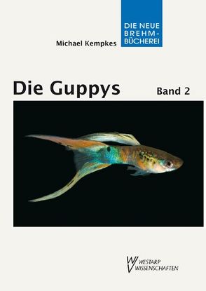 Die Guppys von Kempkes,  Michael