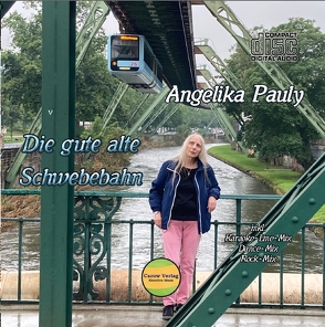 Die gute alte Schwebebahn Single – CD von Pauly,  Angelika