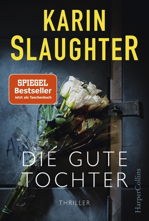 Die gute Tochter von Kinzel,  Fred, Slaughter,  Karin