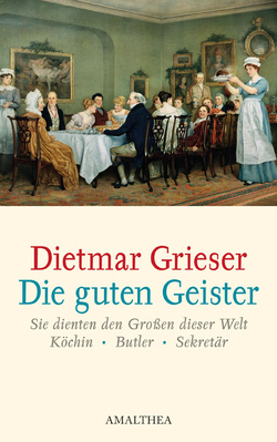 Die guten Geister von Grieser,  Dietmar