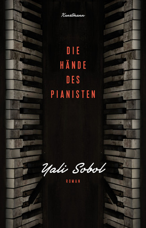 Die Hände des Pianisten von Lemke,  Markus, Sobol,  Yali