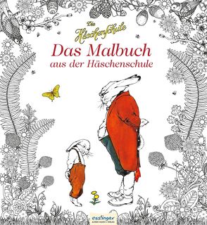Die Häschenschule: Das Malbuch aus der Häschenschule von Koch-Gotha,  Fritz