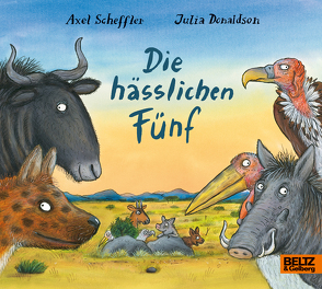 Die hässlichen Fünf von Donaldson,  Julia, Naoura,  Salah, Scheffler,  Axel