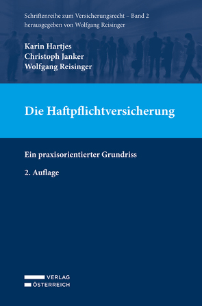 Die Haftpflichtversicherung von Hartjes,  Karin, Janker,  Christoph, Reisinger,  Wolfgang