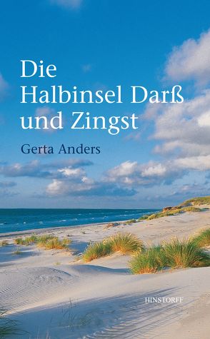 Die Halbinsel Darß und Zingst von Anders,  Gerta, Holtz,  E. Th., Holtz-Sommer,  H., Miethe,  Käthe