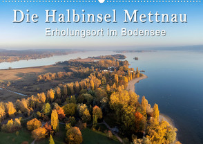 Die Halbinsel Mettnau – Erholungsort im Bodensee (Wandkalender 2024 DIN A2 quer) von Keller,  Markus