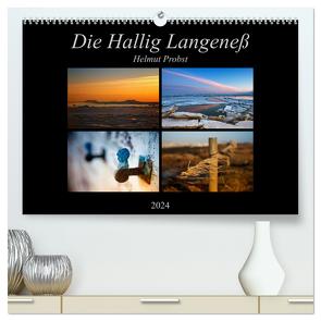Die Hallig Langeneß (hochwertiger Premium Wandkalender 2024 DIN A2 quer), Kunstdruck in Hochglanz von Probst,  Helmut