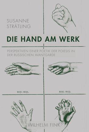 Die Hand am Werk von Strätling,  Susanne