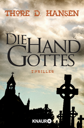 Die Hand Gottes von Hansen,  Thore D.
