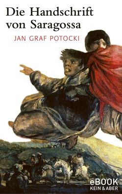 Die Handschrift von Saragossa von Potocki,  Jan Graf, Zander,  Manfred