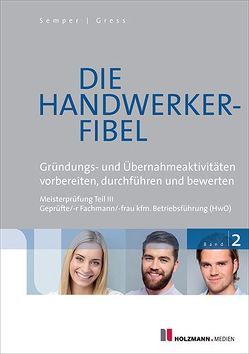Die Handwerker-Fibel von Gress,  Bernhard, Semper,  Dr. Lothar
