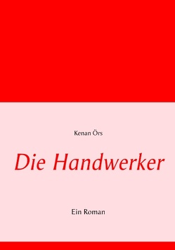 Die Handwerker von Örs,  Kenan