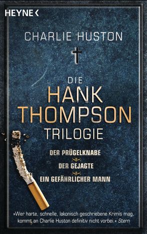 Die Hank-Thompson-Trilogie von Huston,  Charlie, Naegele,  Markus, Wagner,  Alexander