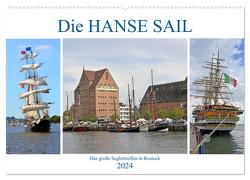 Die HANSE SAIL Das große Seglertreffen in Rostock (Wandkalender 2024 DIN A2 quer), CALVENDO Monatskalender von Senff,  Ulrich