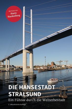 Die Hansestadt Stralsund von Hardenberg,  Harry, Oberdörfer,  Eckhard