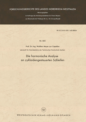 Die harmonische Analyse an zykloidengesteuerten Schleifen von Meyer zur Capellen,  Walther