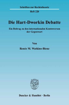 Die Hart-Dworkin Debatte. von Watkins-Bienz,  Renée M.