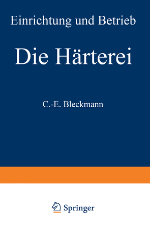 Die Härterei von Bleckmann,  C.-E.