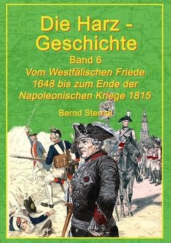 Die Harz-Geschichte 6 von Sternal,  Bernd