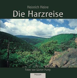 Die Harzreise von Heine,  Heinrich, Pump,  Günter