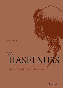 Die Haselnuss von Frei,  Jonas