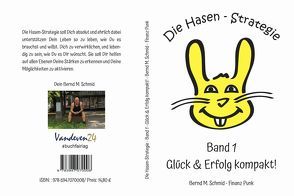 Die Hasen-Strategie von Schmid,  Bernd M.