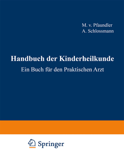 Die Hautkrankheiten des Kindesalters. von Becker,  J., Brünauer,  ST.R., Buschke,  A.